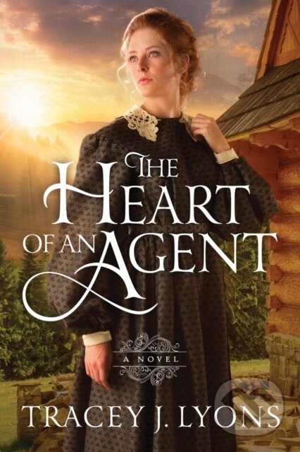 Levně The Heart of an Agent - Tracey J. Lyons - kniha z kategorie Beletria