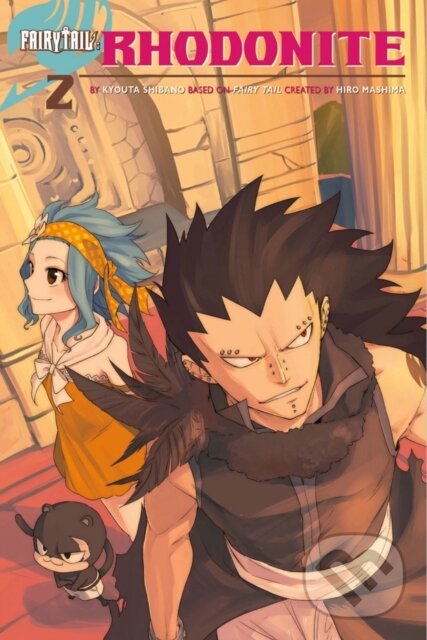 Kniha: Fairy Tail: Rhodonite (Hiro Mashima a Kyouta Shibano). Kodansha Comics, 2017