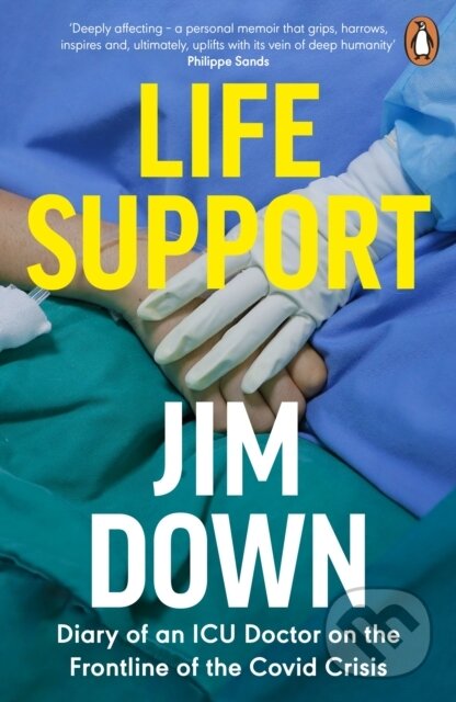 Levně Life Support (Diary of an ICU Doctor on the Frontline of the Covid Crisis) - kniha z kategorie Medicína