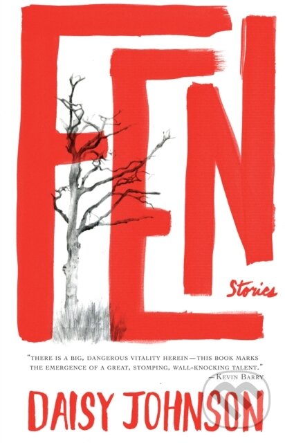 Kniha: Fen (Daisy Johnson). Graywolf, 2017