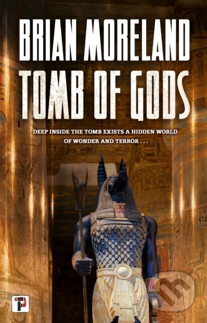 Kniha: Tomb of Gods (Brian Moreland). , 2020