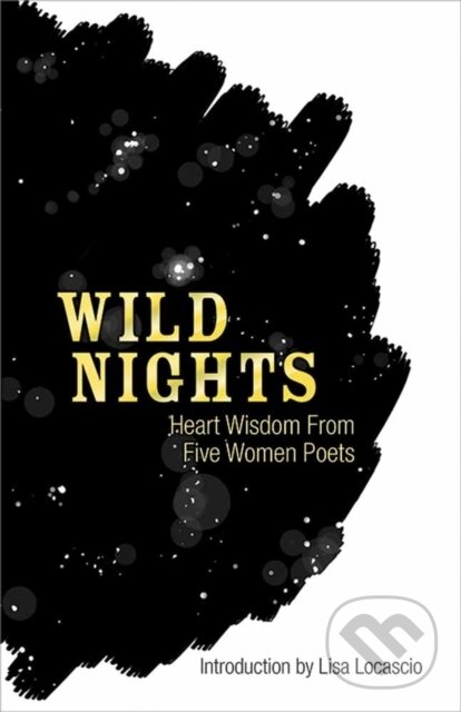 Levně Wild Nights (Heart Wisdom from Five Women Poets) - Sappho Sappho - kniha z kategorie Poézia