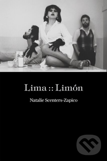 Levně Lima :: Limn - Natalie Scenters-Zapico - kniha z kategorie Životopisy, reportáže a myšlienky