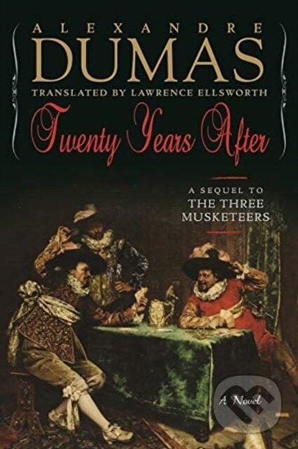 Kniha: Twenty Years After (Alexandre Dumas). , 2019