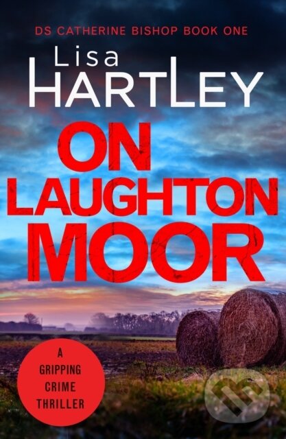 Kniha: On Laughton Moor (Hartley Lisa). Canelo, 2020