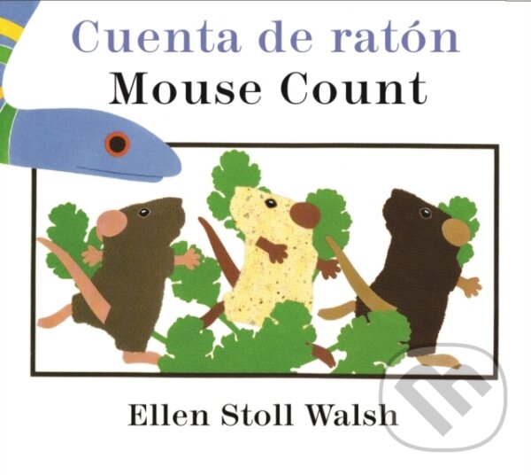 Levně Mouse Count/Cuenta de raton (Bilingual English-Spanish) - kniha z kategorie Beletria