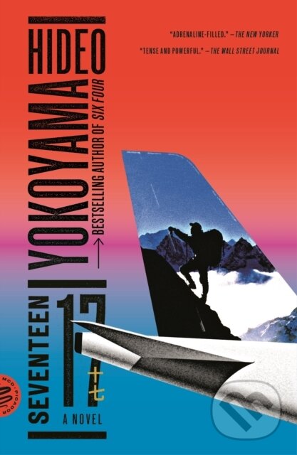 Levně Seventeen (A Novel) - Hideo Yokoyama - kniha z kategorie Beletria