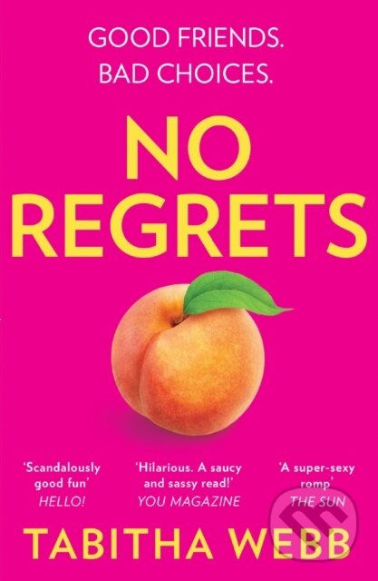 Levně No Regrets - Tabitha Webb - kniha z kategorie Spoločenská beletria