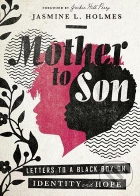 Levně Mother to Son – Letters to a Black Boy on Identity and Hope - kniha z kategorie Životopisy, reportáže a myšlienky