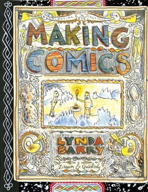 Levně Making Comics - Lynda Barry - kniha z kategorie Grafický dizajn