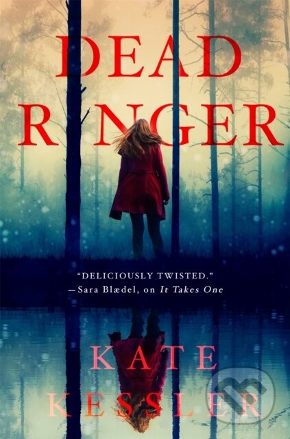 Levně Dead Ringer - Kate Kessler - kniha z kategorie Beletria