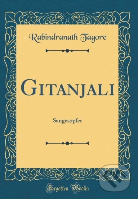 Levně Gitanjali - Rabindranath Tagore - kniha z kategorie Poézia