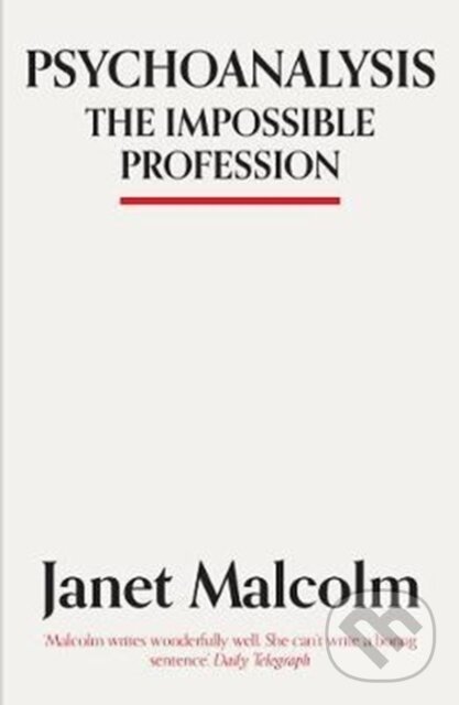 Levně Psychoanalysis (The Impossible Profession) - Janet Malcolm - kniha z kategorie Psychológia