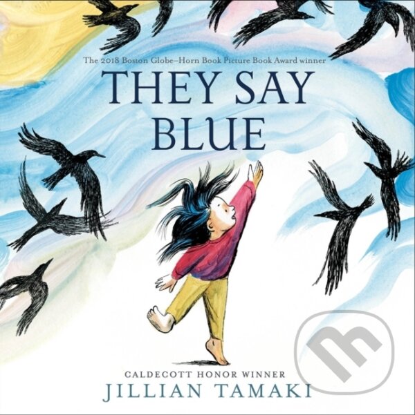 Levně They Say Blue - Jillian Tamaki - kniha z kategorie Beletria
