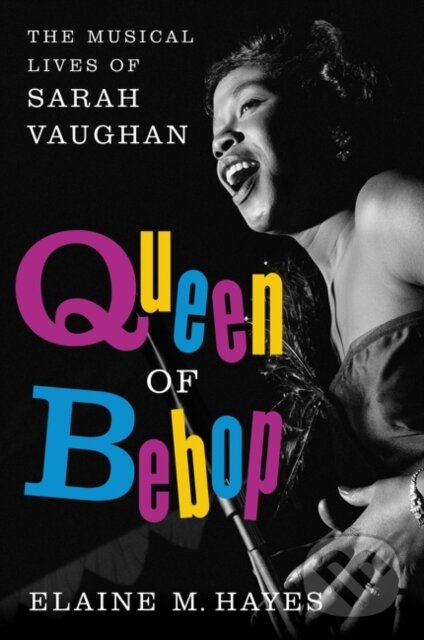Kniha: Queen of Bebop (Elaine M. Hayes). Ecco, 2018