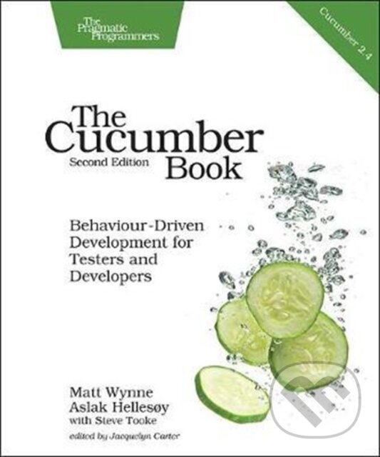 Levně The Cucumber Book 2e - Matt Wynne - kniha z kategorie Programovanie