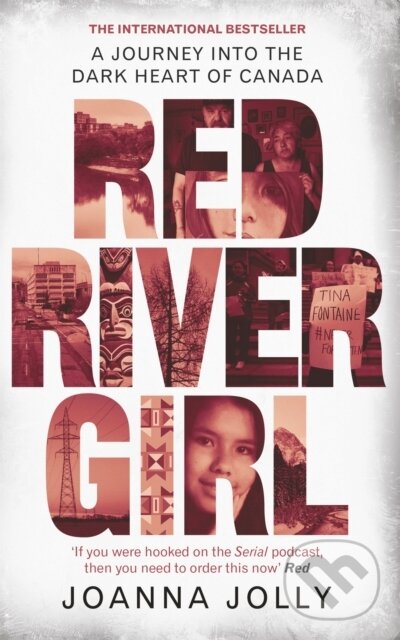 Levně Red River Girl (A Journey into the Dark Heart of Canada - The International Bestseller) - kniha z kategorie Životopisy