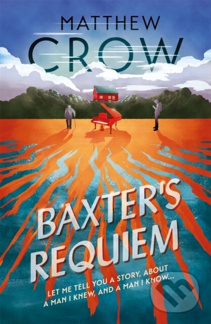 Levně Baxter's Requiem - Matthew Crow - kniha z kategorie Beletria
