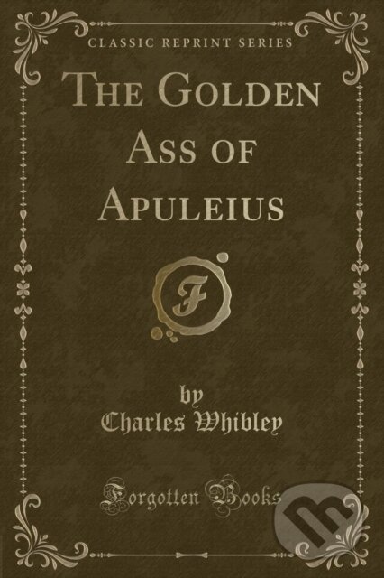 Levně Golden Ass Of Apuleius - Charles Whibley - kniha z kategorie Fantasy