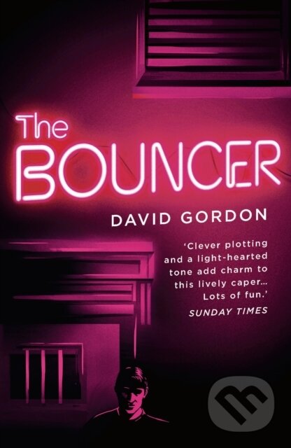 Levně The Bouncer - David Gordon - kniha z kategorie Detektívky, trilery a horory