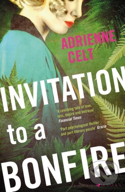 Levně Invitation to a Bonfire - Adrienne Celt - kniha z kategorie Spoločenská beletria