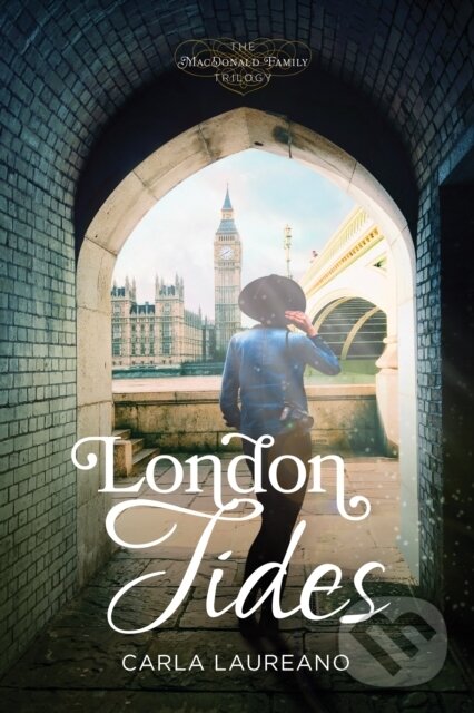 Levně London Tides - Carla Laureano - kniha z kategorie Beletria