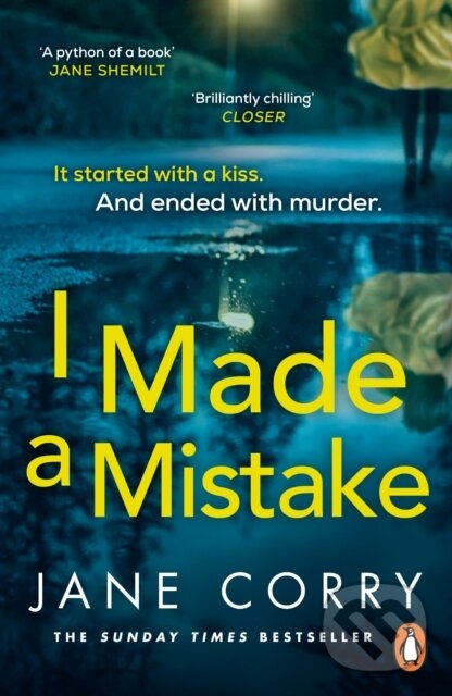 Levně I Made a Mistake (The twist-filled, addictive new thriller from the Sunday Times bestselling author of I LOOKED AWAY) - kniha z kategorie Thrillery