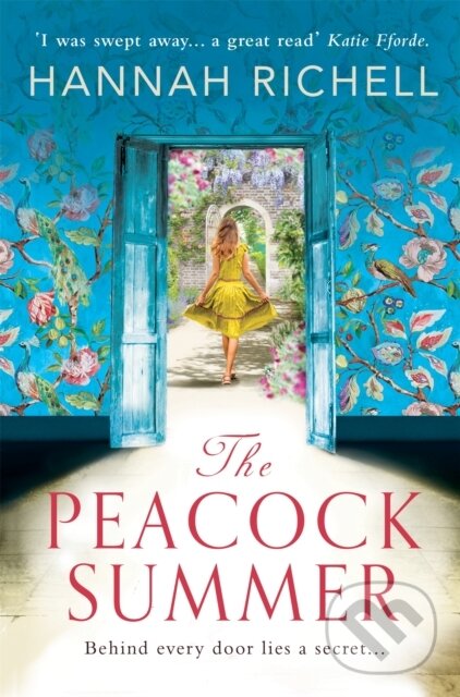 Levně The Peacock Summer - Hannah Richell - kniha z kategorie Beletria