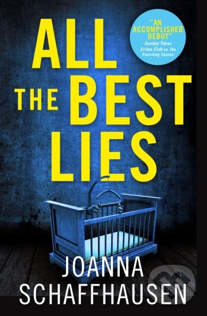 Kniha: All the Best Lies (Joanna Schaffhausen). Titan Books, 2020