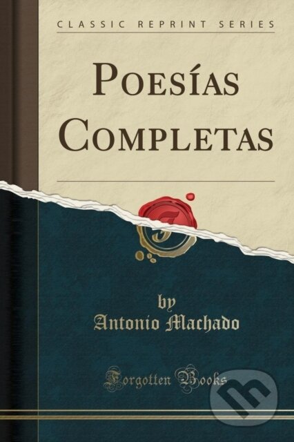 Levně Poesas Completas - Antonio Machado - kniha z kategorie Životopisy, reportáže a myšlienky