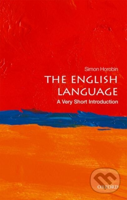 Levně The English Language (A Very Short Introduction) - Simon Horobin - kniha z kategorie Jazykové učebnice a slovníky