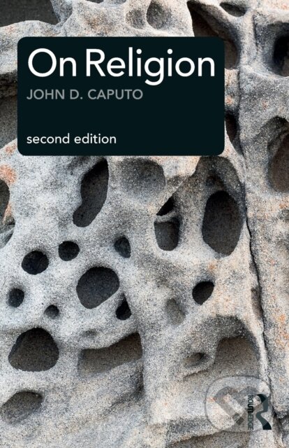 Levně On Religion - John Caputo - kniha z kategorie Filozofia