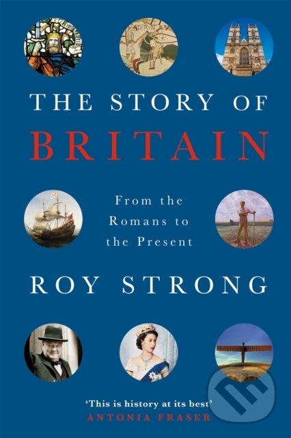 Levně The Story of Britain (From the Romans to the Present) - kniha z kategorie História
