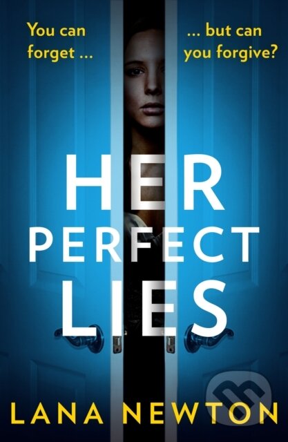 Levně Her Perfect Lies - Lana Newton - kniha z kategorie Spoločenská beletria