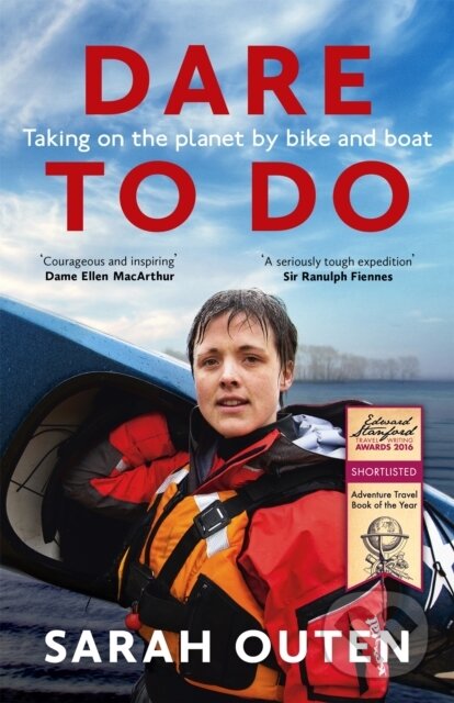 Levně Dare to Do (Taking on the planet by bike and boat) - kniha z kategorie Šport