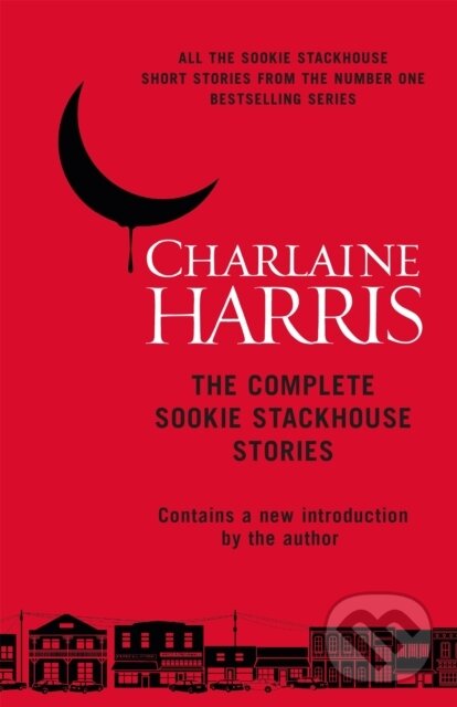 Levně The Complete Sookie Stackhouse Stories - Charlaine Harris - kniha z kategorie Fantasy