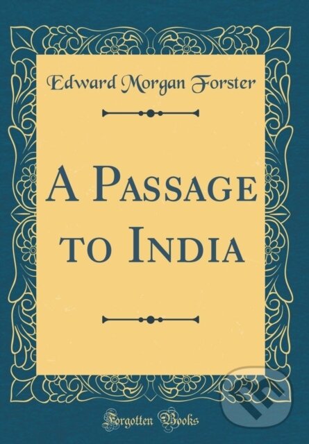 Levně Passage To India - Edward Morgan Forster - kniha z kategorie Pre deti a mládež