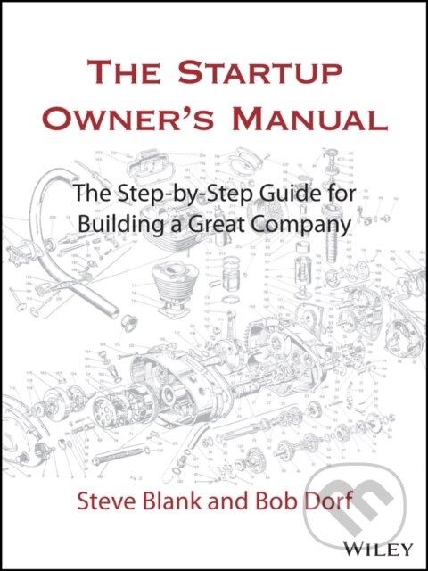Levně The Startup Owner's Manual (The Step-By-Step Guide for Building a Great Company) - kniha z kategorie Biznis a manažment