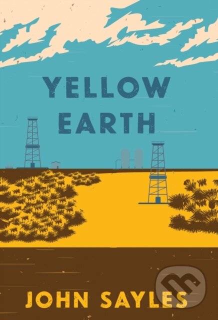 Levně Yellow Earth - John Sayles - kniha z kategorie Beletria