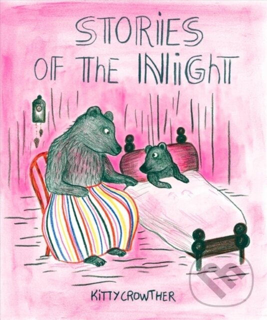 Kniha: Stories of the Night (Kitty Crowther). Gecko, 2018