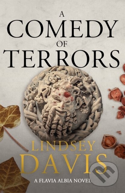 Kniha: A Comedy of Terrors (Lindsey Davis). Hodder and Stoughton, 2021