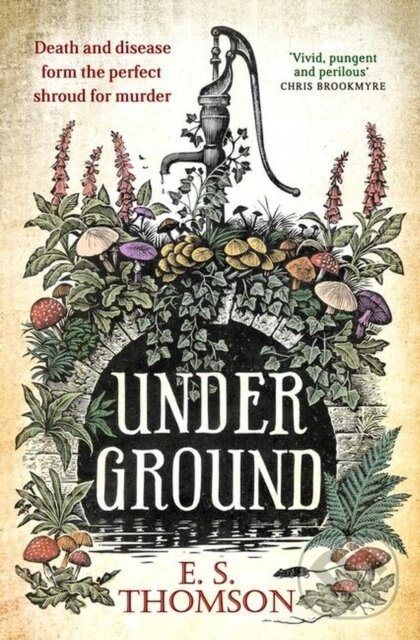 Levně Under Ground - E. S. Thomson - kniha z kategorie Detektívky, trilery a horory