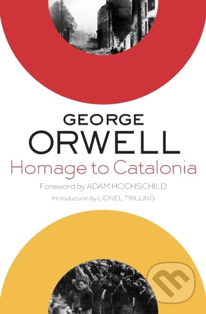 Levně Homage To Catalonia - Orwell/Hochschild - kniha z kategorie Životopisy