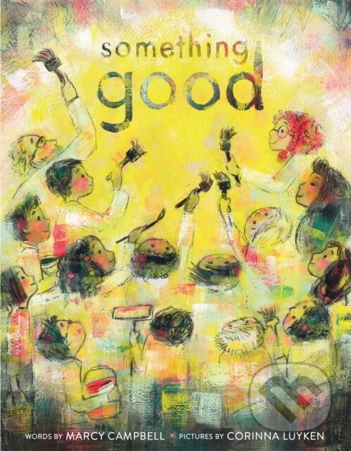 Levně Something Good - Marcy Campbell - kniha z kategorie Beletria