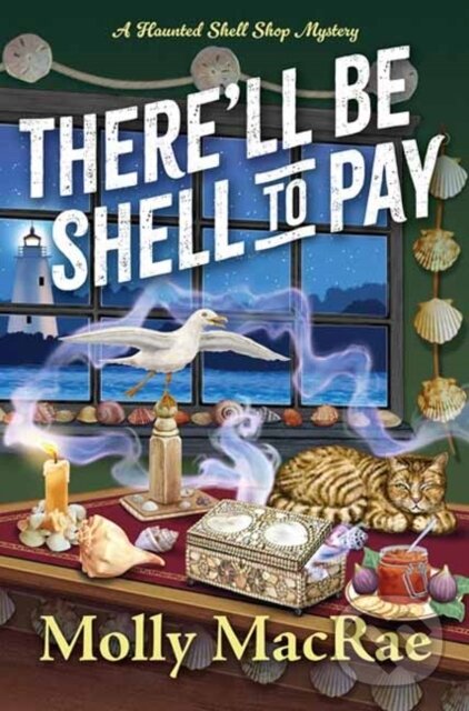 Levně There'll Be Shell to Pay - Molly Macrae - kniha z kategorie Detektívky, trilery a horory