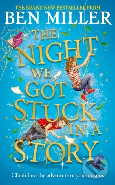 Levně The Night We Got Stuck in a Story (From the author of bestselling Secrets of a Christmas Elf) - kniha z kategorie Pre deti a mládež