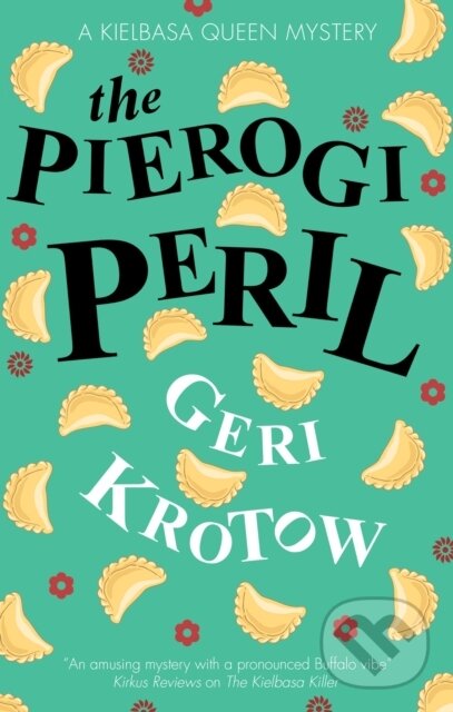 Levně The Pierogi Peril - Geri Krotow - kniha z kategorie Detektívky, trilery a horory