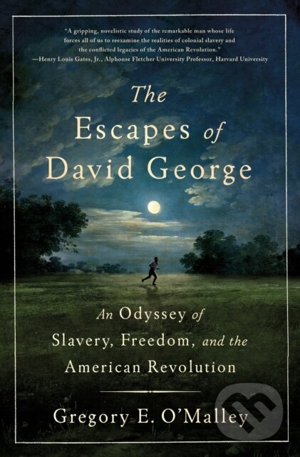 Levně The Escapes of David George (An Odyssey of Slavery, Freedom, and the American Revolution) - kniha z kategorie História