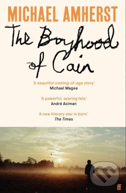 Levně The Boyhood of Cain ('A new literary star is born . . . dazzling.' The Times) - kniha z kategorie Beletria