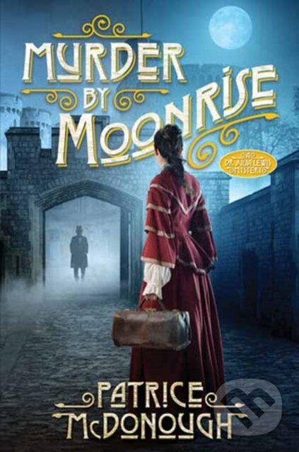 Levně Murder by Moonrise - Patrice Mcdonough - kniha z kategorie Beletria